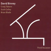 David Binney Third Occasion