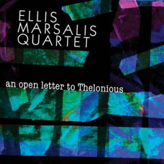 
Ellis Marsalis Quartet  An Open Letter to Thelonious