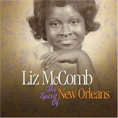 Liz McComb The Spirit of New Orleans 