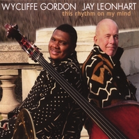 Wylciffe Gordon & Jay Leonhart